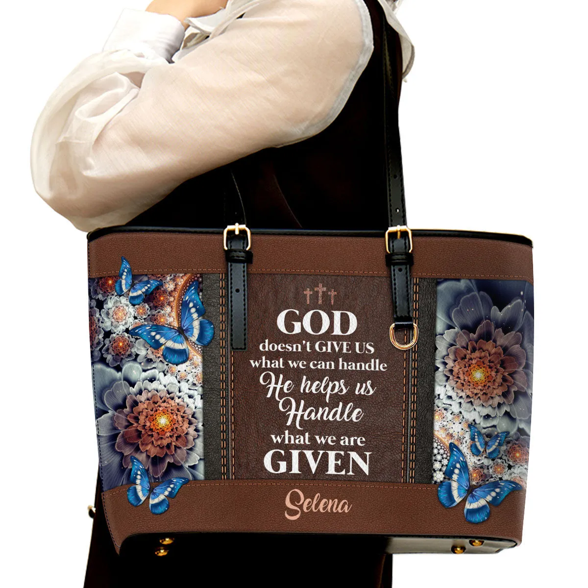 God Doesn‘t Give Us What We Can Personalized Rose Large Leather Tote Bag - Christian Gifts For Women